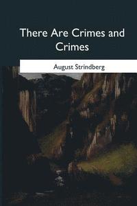 bokomslag There Are Crimes and Crimes