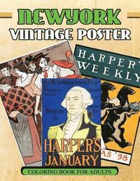 bokomslag New York Vintage Poster Coloring Book For Adults: 1890s - 1907s Poster Classic coloring Book