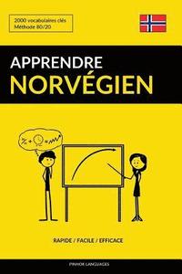 bokomslag Apprendre le norvégien - Rapide / Facile / Efficace