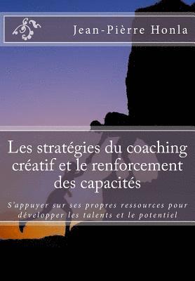 Les stratégies du coaching créatif et le renforcement des capacités