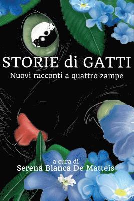 bokomslag Storie di Gatti: Nuovi racconti a quattro zampe