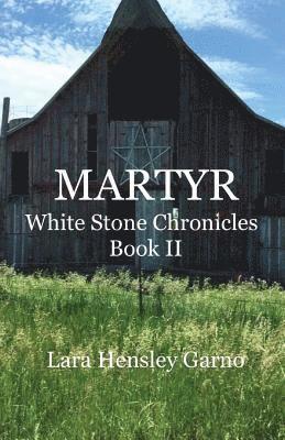 Lara Hensley Garno - Martyr, Häftad
