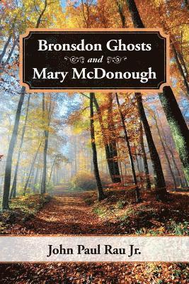 Bronsdon Ghosts and Mary McDonough 1