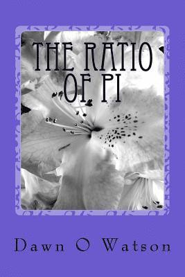 The Ratio of Pi 1