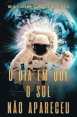 O dia em que o Sol não apareceu 1