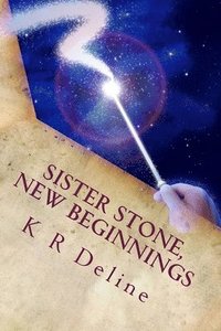 bokomslag Sister Stone, New beginnings