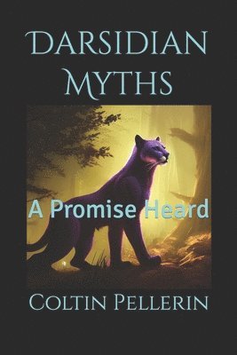 bokomslag Darsidian Myths: A Promise Heard