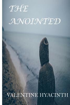 The Anointed 1