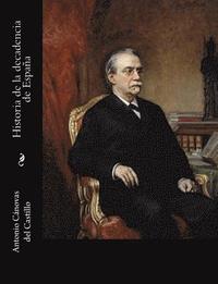 bokomslag Historia de la decadencia de España