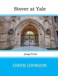 bokomslag Stover at Yale: Large Print