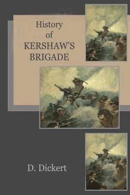 bokomslag History of Kershaw's Brigade