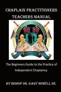 bokomslag Chaplain Practitioner Teachers Manual