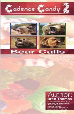 bokomslag Cadence Candy 2: Bear Calls