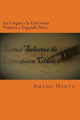 La Lengua y la Literatura Primera y Segunda Parte.: Obra Clásica de literatura. 1