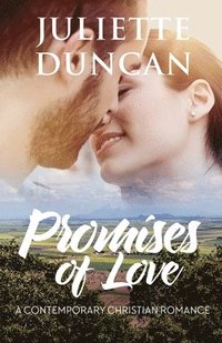 bokomslag Promises of Love: A Contemporary Christian Romance