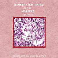 bokomslag Illustrated Haiku of the Masters Volume ll