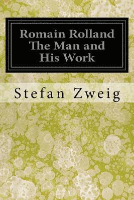 bokomslag Romain Rolland The Man and His Work