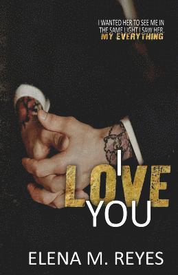 bokomslag I Love You (An I Saw You 1.5 Novelette)