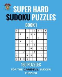 bokomslag Super Hard Sudoku Puzzles Book 1