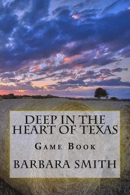 Barbara Ann Smith, Zachary Morrison - Deep in the Heart of Texas, Häftad