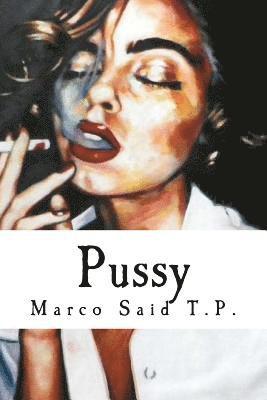 Pussy: And other short stories 1