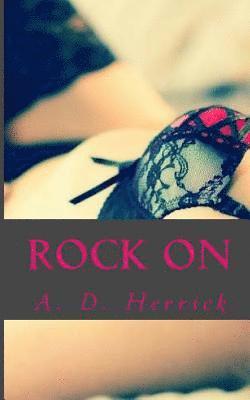 Rock On: A Heavy Metal Romance 1