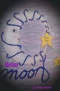 bokomslag Mother Moon