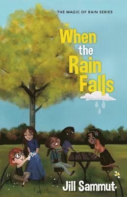 When the Rain Falls 1