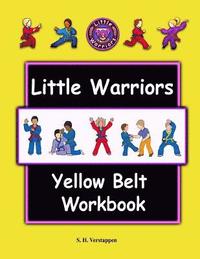 bokomslag Little Warriors Yellow Belt Workbook