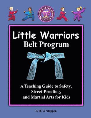 Little Warriors Belt Program Teacher's Manual 1