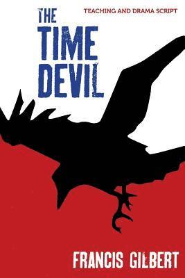 The Time Devil: Teaching & Drama Script 1