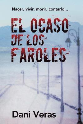 El ocaso de los faroles 1