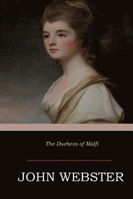 The Duchess of Malfi