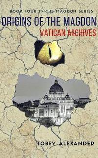 bokomslag Origins Of The Magdon: Vatican Archives