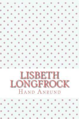 Lisbeth Longfrock 1