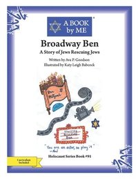 bokomslag Broadway Ben: A Story of Jews Rescuing Jews