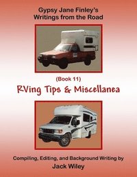 bokomslag Gypsy Jane Finley's Writings from the Road: RVing Tips & Miscellanea: (Book 11)