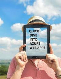 bokomslag Quick Dive into Azure Web Apps
