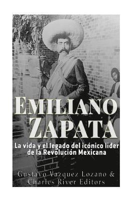 Emiliano Zapata: La vida y el legado del icónico líder de la Revolución Mexicana 1