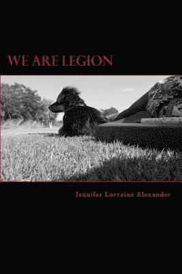 Jennifer Lorraine Alexander - We Are Legion, Häftad