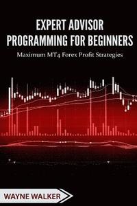 bokomslag Expert Advisor Programming for Beginners