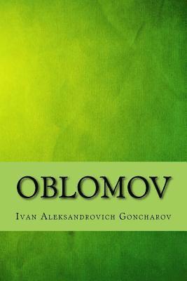 Ivan Aleksandrovich Goncharov - Oblomov, Häftad