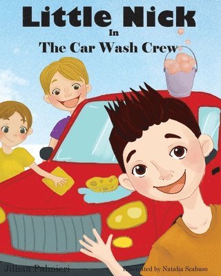 Jillian Palmieri - Little Nick in the Car Wash Crew, Häftad