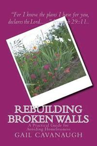 bokomslag Rebuilding Broken Walls: A Practical Guide for Avoiding Homelessness