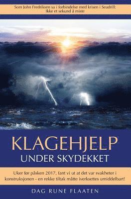 bokomslag Under skydekket: Klagehjelp