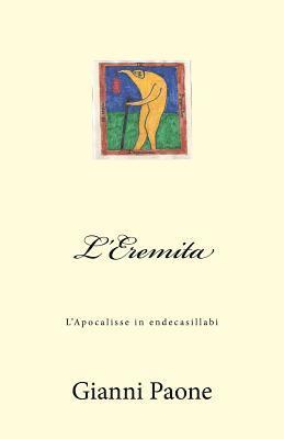 bokomslag L'Eremita: L'Apocalisse in endecasillabi