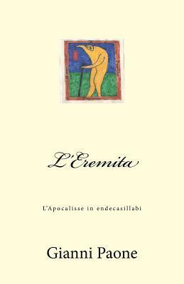 L'Eremita: L'Apocalisse in endecasillabi 1