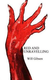 bokomslag Red and Unravelling