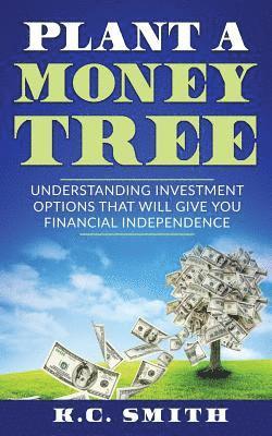 bokomslag Plant A Money Tree