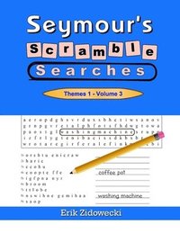 bokomslag Seymour's Scramble Searches - Themes 1 - Volume 3